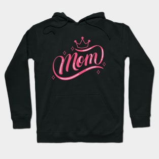 Queen Mom Gift Hoodie